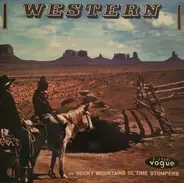 The Rocky Mountains Ol' Time Stompers - Western