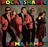 Rocky Sharpe & The Replays - rama lama