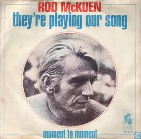 Rod McKuen - They're Playing Our Song