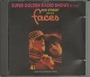 Rod Stewart And The Faces - Super Golden Radio Shows No.29 　