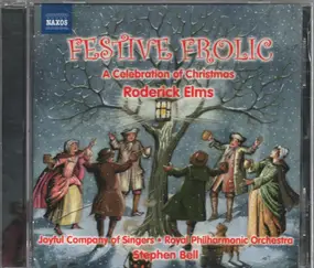 Roderick Elms - Festive Frolic - A Celebration Of Christmas