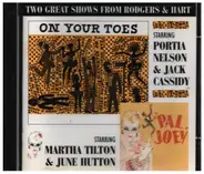 Rodgers & Hart - On Your Toes & Pal Joey