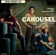 Rodgers & Hammerstein - Theatre Guild Musical Play - Carousel