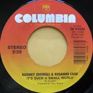 Rodney Crowell And Rosanne Cash - It's Such A Small World