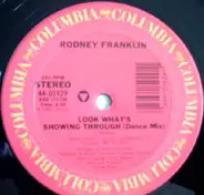 Rodney Franklin - Look What's Showing Through