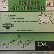 Roger Vermeer - Sambas - Boleros - Cha-Cha-Cha