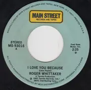 Roger Whittaker - I Love You Because / Eternally