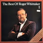 Roger Whittaker - The Best of Roger Whittaker 1