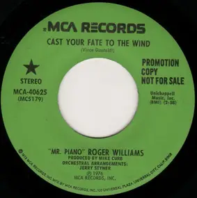 Roger Williams - Cast Your Fate To The Wind