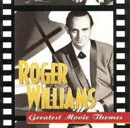 Roger Williams - Greatest Movies Themes