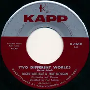 Roger Williams & Jane Morgan - Two Different Worlds / Nights In Verona