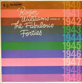 Roger Williams - Songs of the Fabulous Forties