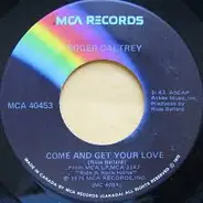 Roger Daltrey - Come And Get Your Love