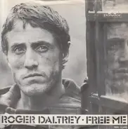 Roger Daltrey - Free Me