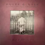 Roger Glover And The Guilty Party Featuring Randall Bramblett - Snapshot +