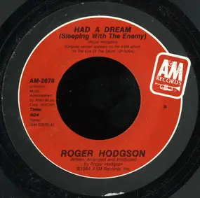 Roger Hodgson - Had A Dream (Sleeping With The Enemy)