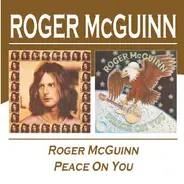 Roger McGuinn - Roger McGuinn / Peace On You