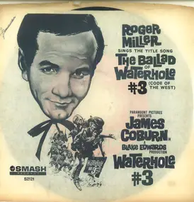 Roger Miller - The Ballad Of Water Hole #3 / Rainbow Valley