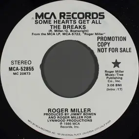 Roger Miller - Some Hearts Get All The Breaks