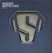 Roger Sanchez - I Never Knew