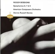 Roger Sessions - American Composers Orchestra , Dennis Russell Davies - Symphonies 6, 7 & 9