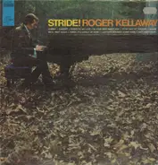 Roger Kellaway - Stride!