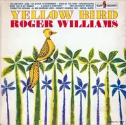 Roger Williams - Yellow Bird