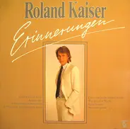 Roland Kaiser - Erinnerungen