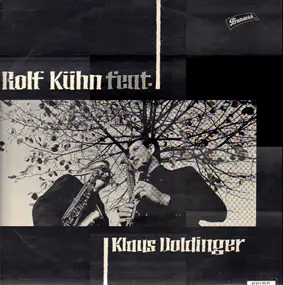 Rolf Kühn - Rolf Kühn Feat. Klaus Doldinger