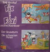 Fix und Foxi - ...und ihre Abenteuer