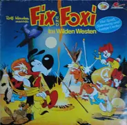 Fix und Foxi - Folge 1: Im wilden Westen