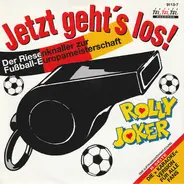 Rolly Joker - Jetzt Geht's Los!