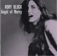 Rory Block - Angel of Mercy