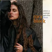 Rory Block - When a Woman Gets the Blues