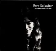 Rory Gallagher - Rory Gallagher - 50th Anniversary Edition -