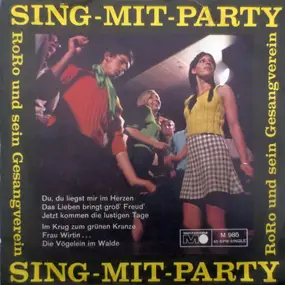 RoRo Und Sein Gesangsverein - Sing-Mit-Party
