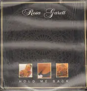 Rosa Garett - Hold Me Back