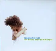 Rosalia de Souza - Brasil Precisa Balancar
