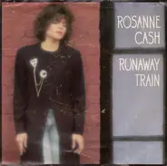 Rosanne Cash - Runaway Train