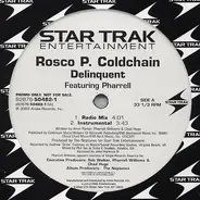 Rosco P. Coldchain - Delinquent