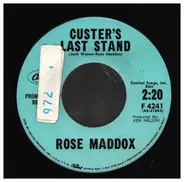 Rose Maddox - Custer's Last Stand / My Little Baby