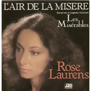 Rose Laurens - L'Air De La Misère