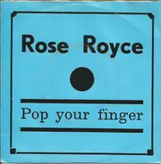 Rose Royce - Pop Your Fingers