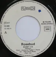 Rosebud - Money/Summer 68
