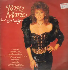 Rose - Marie - So Lucky