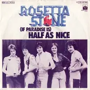 Rosetta Stone - (If Paradise Is) Half as Nice / Drive On