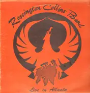 Rossington Collins Band - Live In Atlanta