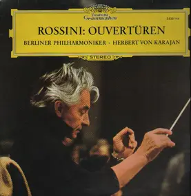 Gioacchino Rossini - Ouvertüren