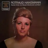 Rotraud Hansmann - Sopran-Arien von Mozart, Monteverdi Und Bach
