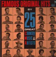 Roy Acuff, Bill Anderson, Eddy Arnold, etc - Famous Original Hits By 25 Great Country Music Artists